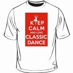 keep-calm-and-love-classic-dance.jpg